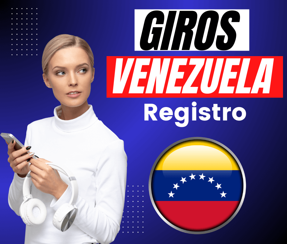 giros a Venezuela Registro